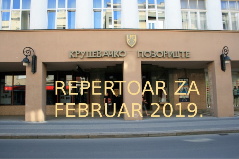 krusevacko-pozoriste-repertoar-za-februar-2019.-sajt krusevacko-pozoriste-repertoar-za-februar-2019.-sajt